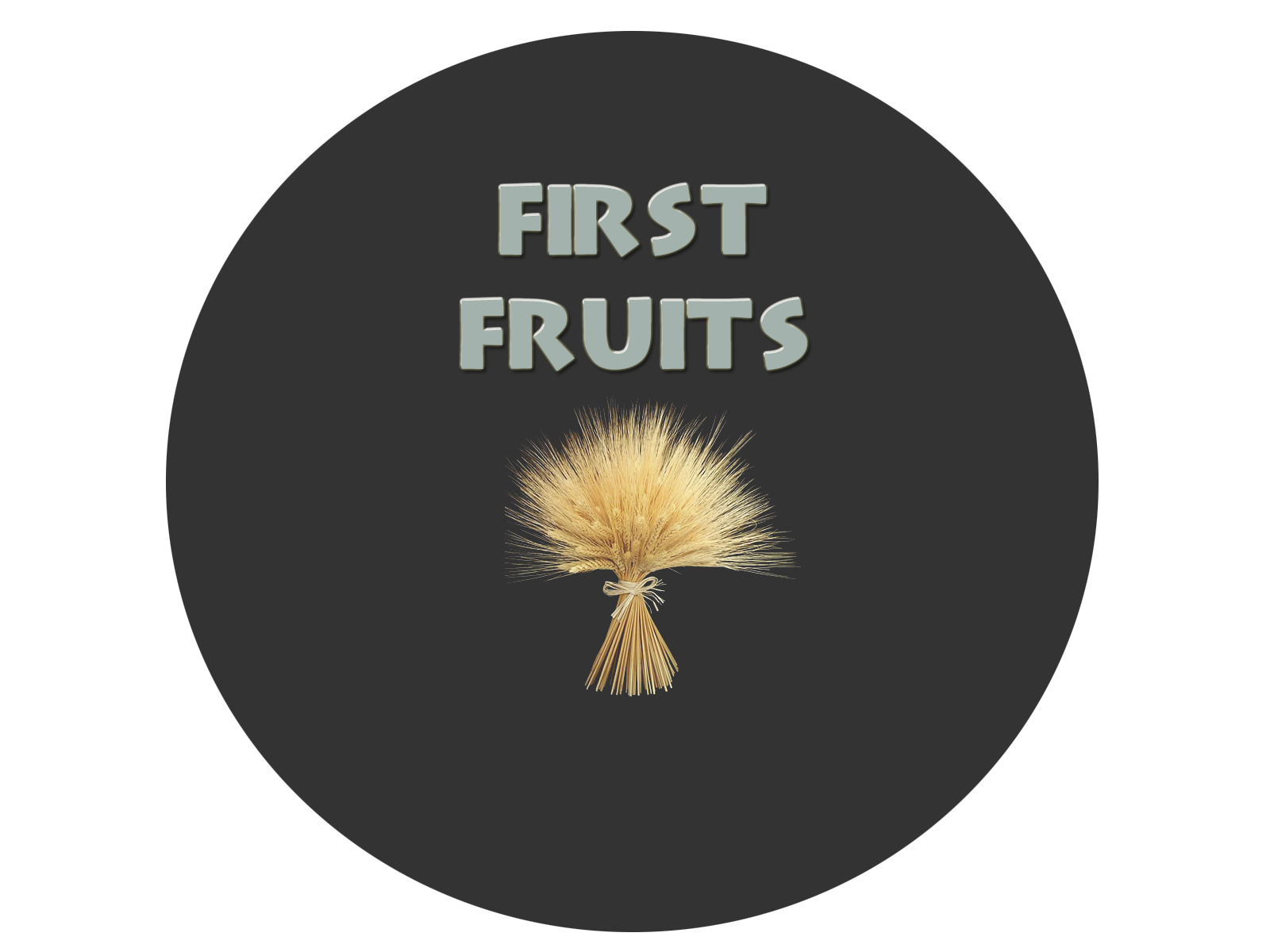 Feast of First Fruits